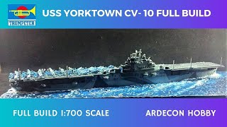 USS Yorktown CV 10, Full Build tutorial, 1:700 scale by Trumpeter