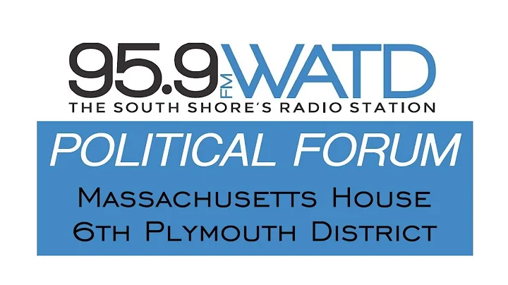 WATD Political Forum:  6th Plymouth District race