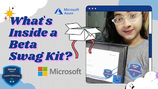 What's Inside a Beta Swag Kit?  - Microsoft Learn Student Ambassadors | Explore With FATIHA