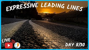 Leading Lines S-Curve Z-Curve Implied Line of sight | Daily Photo Composition Tips | Day 8/30 Live