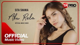 Sita Shania - Aku Rela 