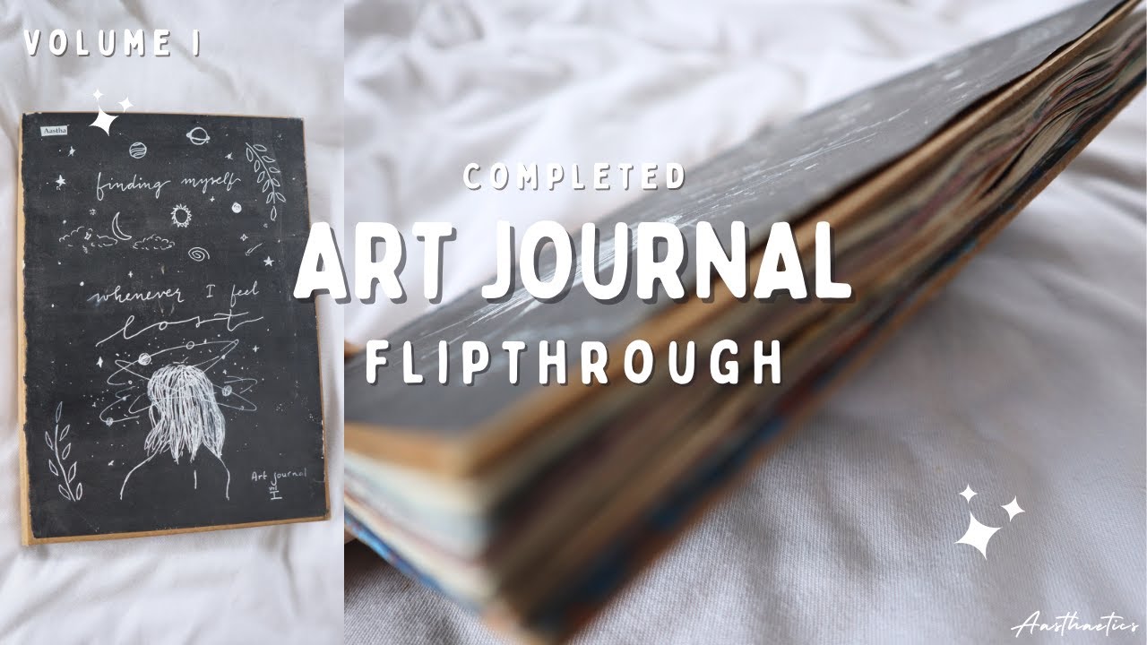 Art Journal / Sketchbook Flip Through | Quarantine Edition - YouTube