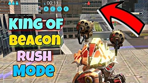 War Robots:- King Of Beacon Rush Mode_Best Robot For Beacon Rush Mode || War Robots 2018