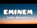 Eminem - Lose Yourself (Lyrics) (Letra)