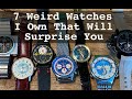7 WEIRD WATCHES that Will SURPRISE You | TheWatchGuys.tv