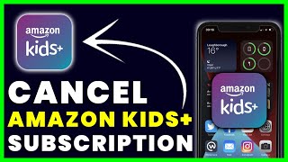 How to Cancel Amazon Kids Plus App Subscription screenshot 4