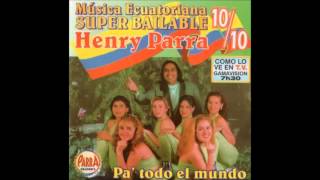 Henry Parra - Pedacito de mi Vida