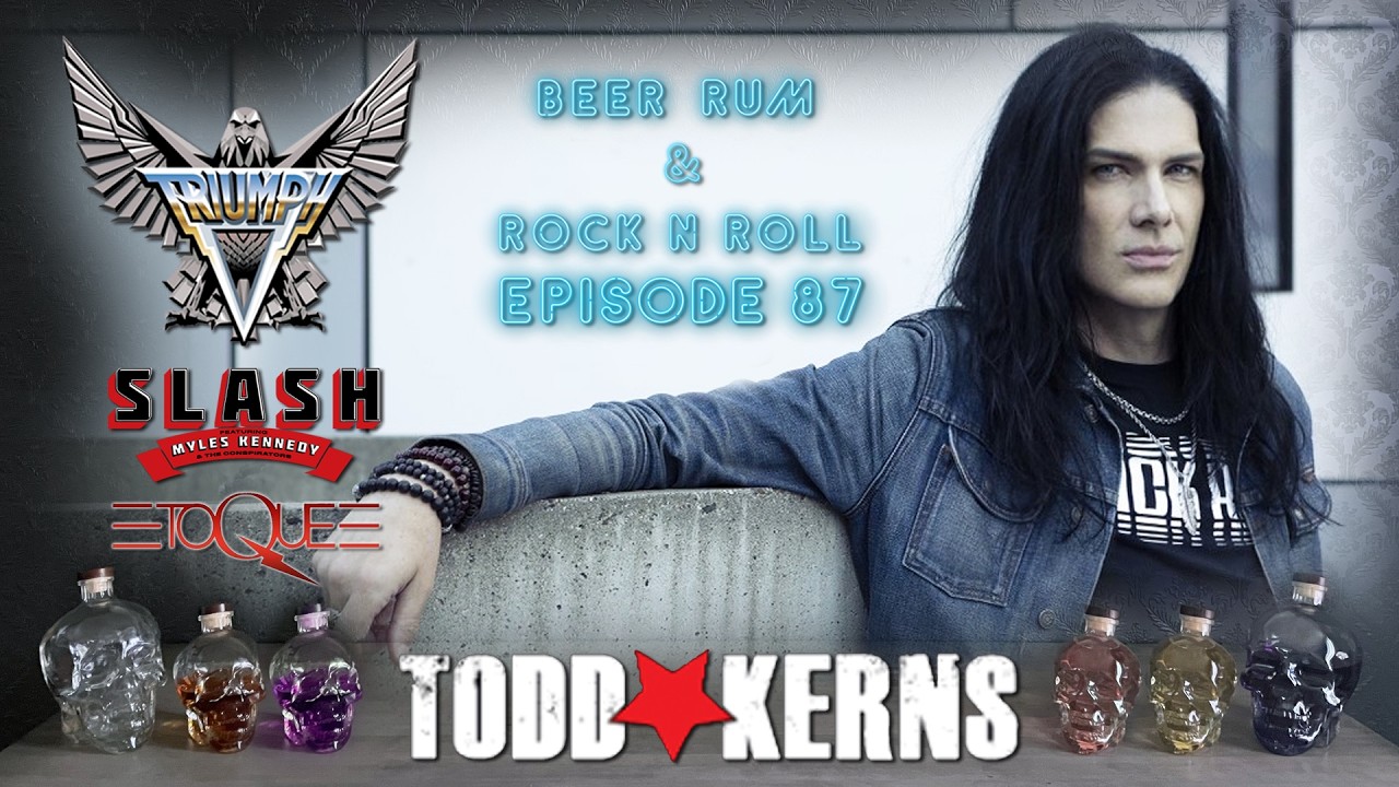 Episode 87 | TODD 'DAMMIT' KERNS INTERVIEW (TRIUMPH / SLASH / TOQUE / THE AGE OF ELECTRIC)