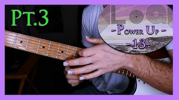 LoG Power Ups #13 - Notey Note Riffs - Part 3