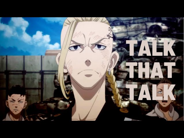 Tokyo Revengers「AMV」- Talk that talk (Ken Ryuguji) Draken class=