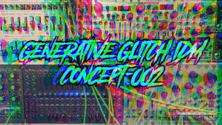Dark Moody Melancholy Generative Concept Modular IDM Patch #002 Eurorack Glitch Wealth