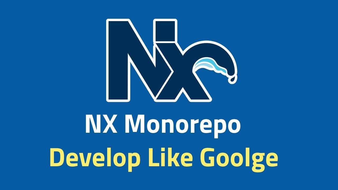 Develop Like Google: What is NX Monorepo? - YouTube