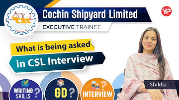 What is being asked in CSL Writing Skill, GD &  Interview