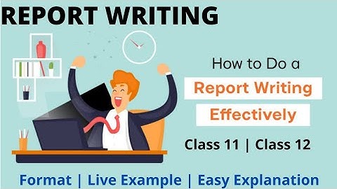 Report Writing | English Writing skills | Class 11 | Class 12 | Live Example