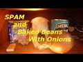 DIY Backpacking Meal Recipe: SPAM And Beans Hot Pot.