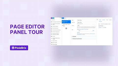 Page Editor Panel Tour | Getting started with PixieBrix