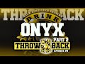 Bacdafucup Vibes: Onyx’s Legendary Drink Champs Takeover (Part 2) | Full Episode