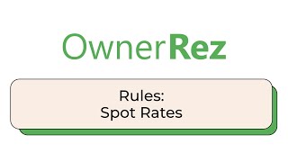 Rules - Spot Rates