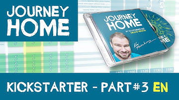 "Journey Home" Kickstarter Video (Part #3) - "Backer Rewards" - By Kai Roenkranz