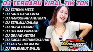 TERENA METE FULL ALBUM DJ TERBARU 2023 FULL BASS VIRAL TIKTOK JEDAG JEDUG