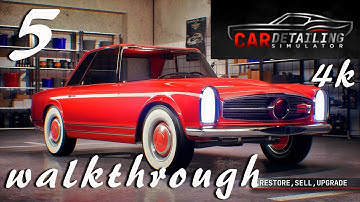Car Detailing Simulator Walkthrough Gameplay Part 5 4K FULL GAME PC No Commentary