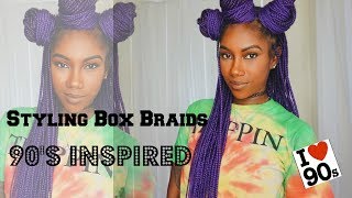Styling Box Braids || 90's Inspired