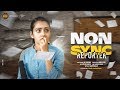 NON SYNC REPORTER || Rowdy Baby || Soniya Singh ||  South Indian Logic