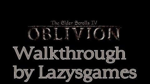 Lazy Plays - TES: Oblivion - Part 10 - Mage Guild