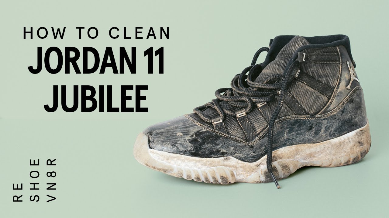 how to clean the jordan 11s