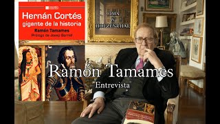 Hernán Cortés, gigante de la historia, por Ramón Tamames