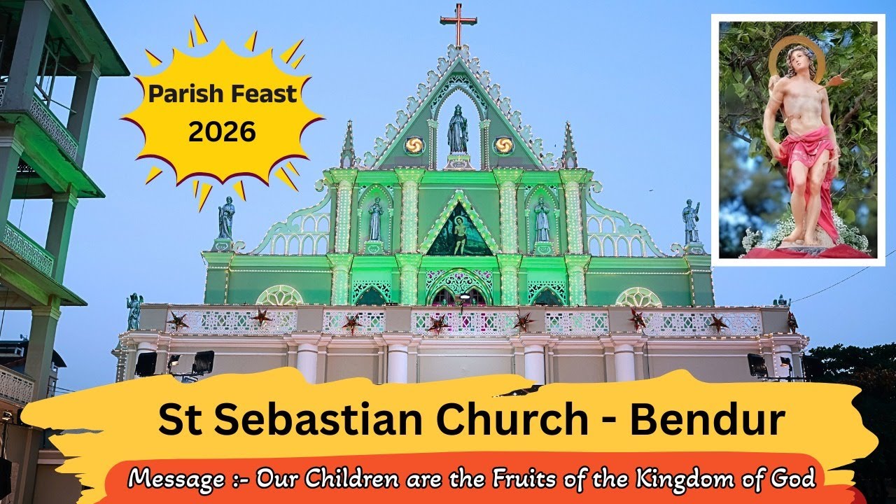 ಫಿರ್ಗಜ್ ಫೆಸ್ತ್ 2026  |ಸಾಂ ಸೆಬೆಸ್ತ್ಯಾಂವ್ ಫಿರ್ಗಜ್- ಬೆಂದುರ್ |St Sebastian church Bendur