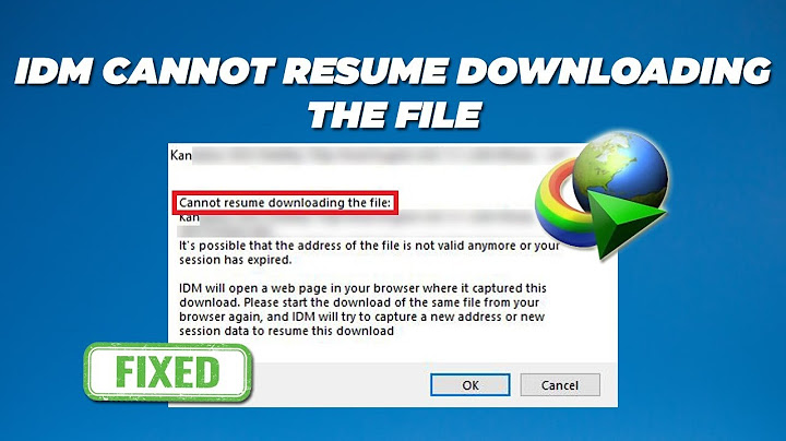 Sửa lỗi cannot download the file because of timeout năm 2024