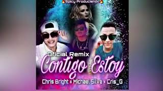 Michael Silva - contigo estoy remix Ft Cris-G x Cris Bright (Audio oficial)
