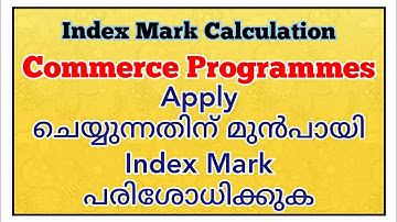 Degree Admission|Index Mark Calculation Part-3|UG Admission Index Mark Calculation for Commerce
