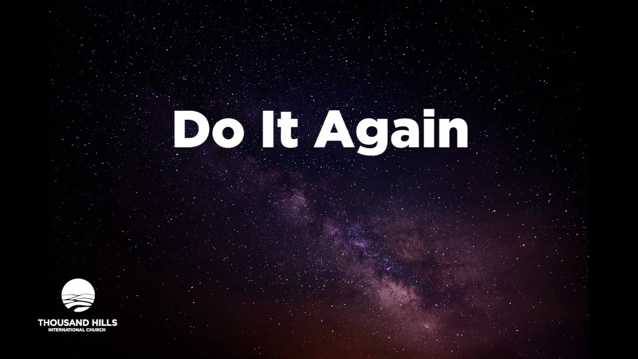 Do It Again Official Lyrics 2018 YouTube