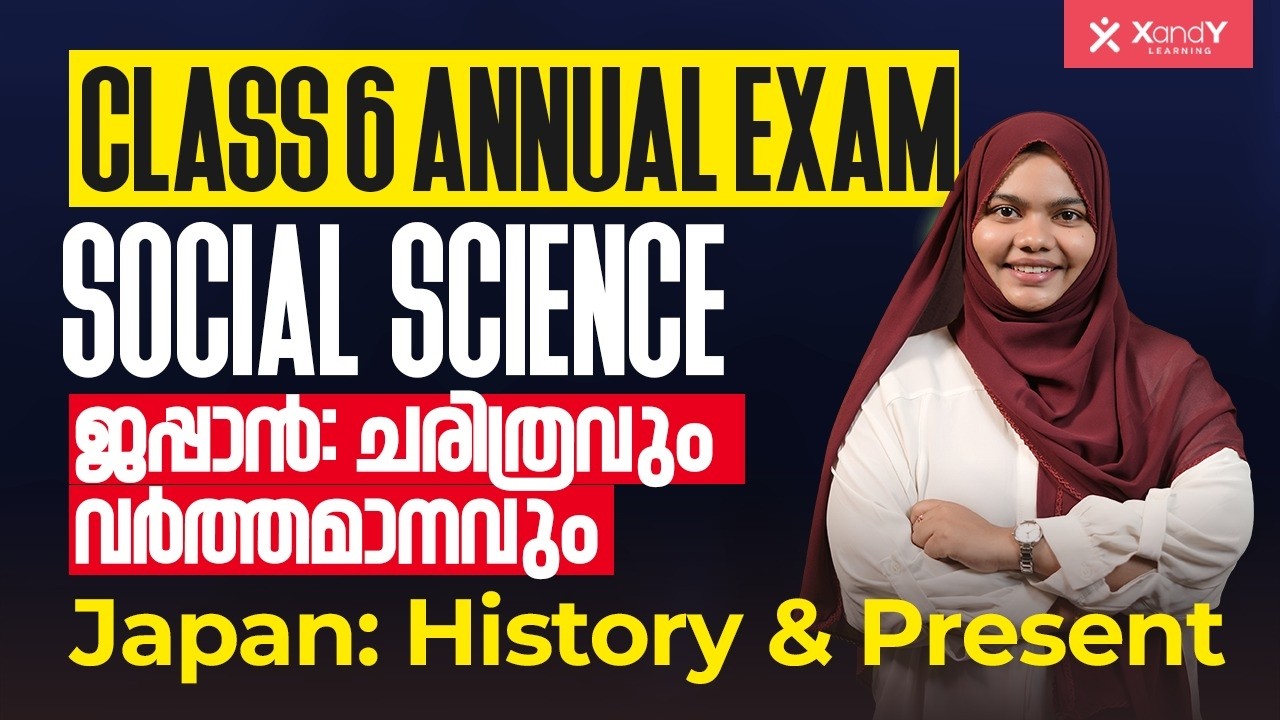 Class 6 Social Science Annual Exam Revision | Japan History | Sure Questions!  | XandY Class 06