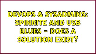 Famous DevOps & SysAdmins: SpinRite and USB blues - does a solution exist? Profile