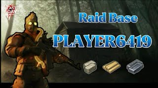 LDOE - Raid Base PLAYER6419 - Last day on earth survival - RixDevil