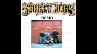 Street Dogs Demo - 2 Star