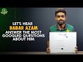 Lets hear babar azam answer the most googled questions about himbanvpak harhaalmaincricket