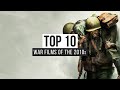 Top 10 War Films Of The 2010s