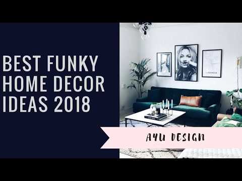 Best Funky Home Decor Ideas 2018 Youtube