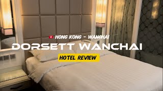 Dorsett Wan Chai - worth it or not?