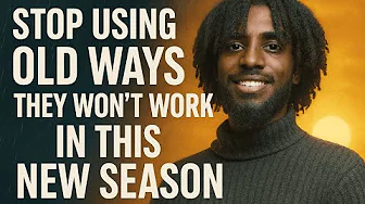 Old Ways Won't Work In a New Season