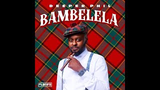 Deeper Phil - Unobubele Ngam (Feat Pushkin, Springle x Bongza)