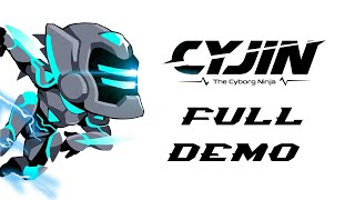 Cyjin The Cyborg Ninja: Full Demo (No Commentary)
