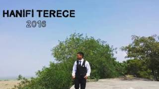 Hanifi Terece Adana Senin Olsun 2016 Official Video Klip