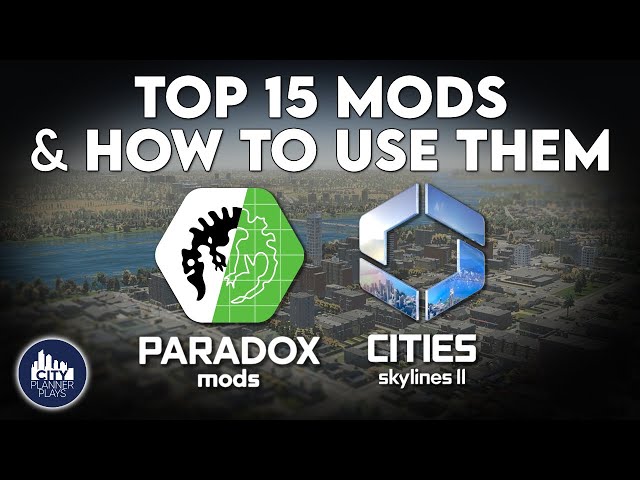 15 Absolutely Essential Cities Skylines 2 Mods u0026 How to Use Them class=