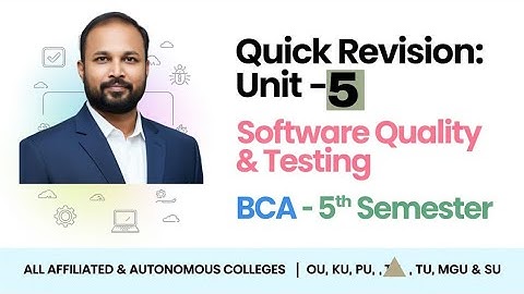Software Quality & Testing UNIT 5 Quick Revision Short & Long Imp Questions 2025-26 BCA V 5th Sem OU