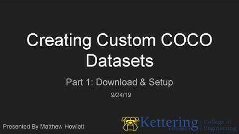 Creating Custom COCO Datasets part 1